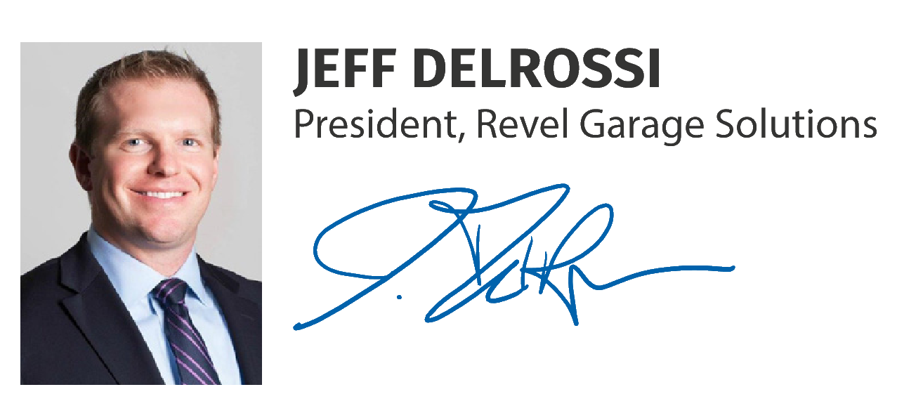 Jeff Delrossi, President of Revel Garage Solutions