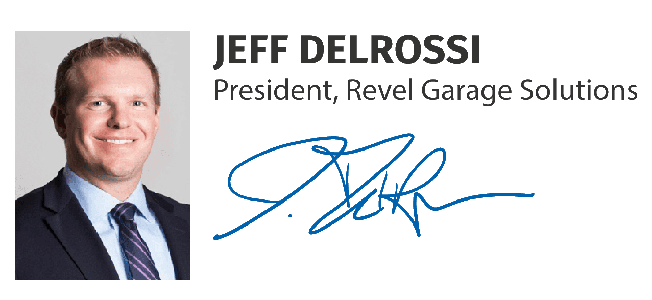 Jeff Delrossi, President of Revel Garage Solutions